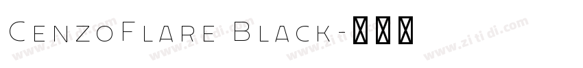CenzoFlare Black字体转换